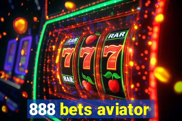 888 bets aviator